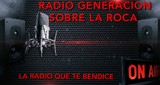 Radio Generacion Sobre la Roca