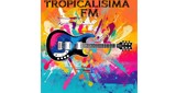 Tropicalisima FM