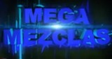 Mega Mezclas