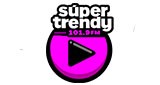 Super Trendy 101.9 FM