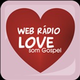 WEB RÁDIO LOVE SOM GOSPEL