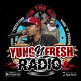 YUNGNFRESH RADIO